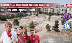 Diyarbakır’daki eski Emniyet Müdürlüğü binası arsası ne olacak?