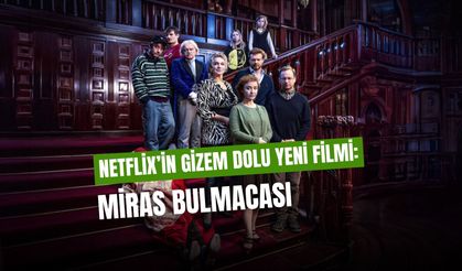 Miras Bulmacası Film Konusu Nedir, Oyuncuları Kimler, Nerede Çekildi?