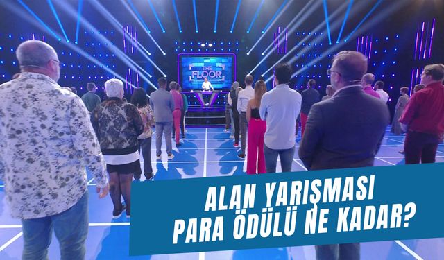 Alan Yarışması Para Ödülü Ne Kadar? Hangi Gün? Hangi Kanalda? Saat Kaçta?