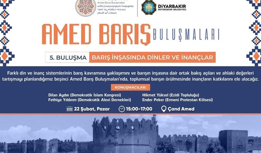 Diyarbakır'da inançlar barış için buluşuyor